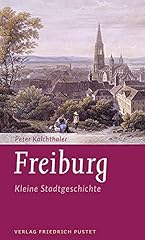 Freiburg kleine stadtgeschicht gebraucht kaufen  Wird an jeden Ort in Deutschland
