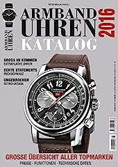 Armbanduhren katalog 2016 gebraucht kaufen  Wird an jeden Ort in Deutschland