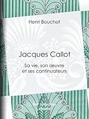 Jacques callot vie d'occasion  Livré partout en France