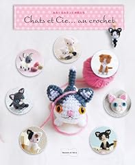 Chats cie... crochet d'occasion  Livré partout en France