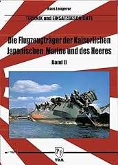 Flugzeugträger kaiserlich jap gebraucht kaufen  Wird an jeden Ort in Deutschland