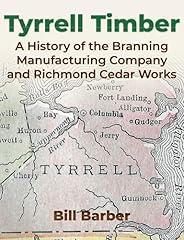 Tyrrell timber history for sale  Delivered anywhere in USA 