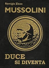 Mussolini. duce diventa. usato  Spedito ovunque in Italia 