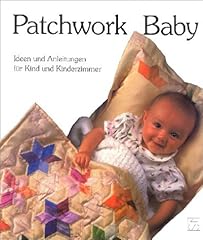 Patchwork baby ideen gebraucht kaufen  Wird an jeden Ort in Deutschland