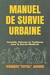 Manuel survie urbaine d'occasion  Livré partout en France