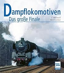 Dampflokomotiven große finale gebraucht kaufen  Wird an jeden Ort in Deutschland