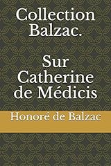 Collection balzac. catherine d'occasion  Livré partout en France