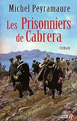 Prisonniers cabrera exil d'occasion  Livré partout en France