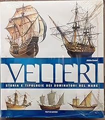 Velieri. storia tipologie usato  Spedito ovunque in Italia 