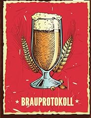 Brauprotokoll bierbrauprotokol gebraucht kaufen  Wird an jeden Ort in Deutschland