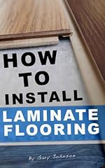 Install laminate flooring for sale  Delivered anywhere in USA 