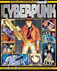 Cyberpunk. enciclopedia anime usato  Spedito ovunque in Italia 