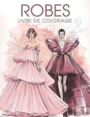Robes livre coloriage d'occasion  Livré partout en France