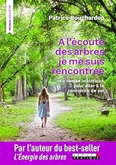 écoute arbres rencontrée d'occasion  Livré partout en France