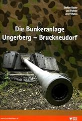 Bunkeranlage ungerberg bruckne gebraucht kaufen  Wird an jeden Ort in Deutschland
