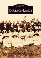 Bourbon lancy for sale  Delivered anywhere in UK