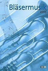 Bläsermusik 2013 gebraucht kaufen  Wird an jeden Ort in Deutschland