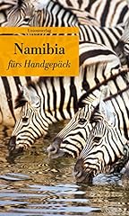 Namibia fürs handgepäck gebraucht kaufen  Wird an jeden Ort in Deutschland
