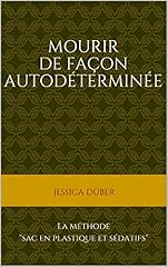 Mourir autodéterminée métho d'occasion  Livré partout en France