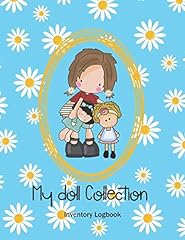 Doll collection inventory for sale  Delivered anywhere in UK