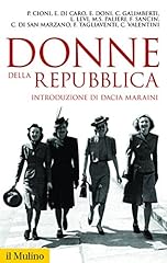 Donne della repubblica usato  Spedito ovunque in Italia 