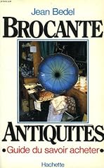 Brocante antiquités d'occasion  Livré partout en France
