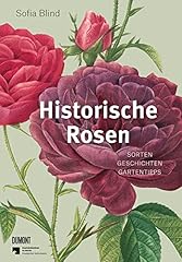 Historische rosen sorten gebraucht kaufen  Wird an jeden Ort in Deutschland