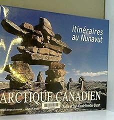 Arctique canadien itinéraires gebraucht kaufen  Wird an jeden Ort in Deutschland