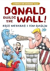 Donald builds wall for sale  Delivered anywhere in USA 