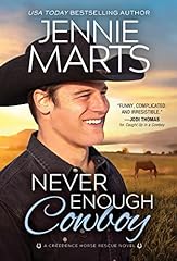 Never enough cowboy for sale  Delivered anywhere in USA 