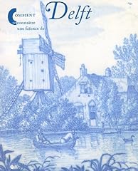 Reconnaître faïence delft d'occasion  Livré partout en Belgiqu