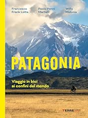 Patagonia. viaggio bici usato  Spedito ovunque in Italia 