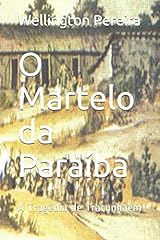 Martelo paraíba tragédia for sale  Delivered anywhere in UK