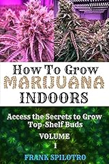 Grow marijuana indoors for sale  Delivered anywhere in USA 