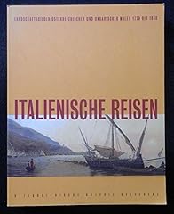 Italienische reisen landschaft gebraucht kaufen  Wird an jeden Ort in Deutschland