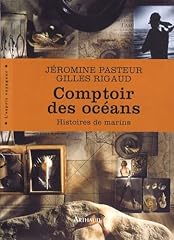 Comptoir océans histoires d'occasion  Livré partout en Belgiqu