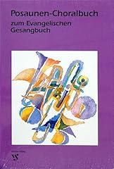 Posaunen choralbuch zum gebraucht kaufen  Wird an jeden Ort in Deutschland