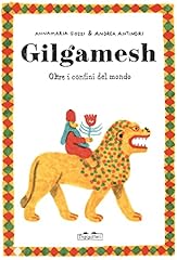 Gilgamesh. oltre confini usato  Spedito ovunque in Italia 