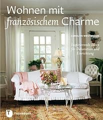 Wohnen französischem charme gebraucht kaufen  Wird an jeden Ort in Deutschland