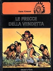 Frecce della vendetta. d'occasion  Livré partout en France