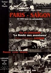 Paris saïgon. route d'occasion  Livré partout en Belgiqu