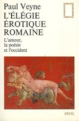 élégie érotique romaine d'occasion  Livré partout en France