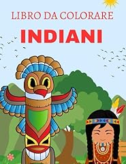 Libro colorare indiani usato  Spedito ovunque in Italia 