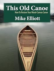Old canoe restore for sale  Delivered anywhere in USA 