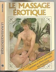 Massage érotique livre d'occasion  Livré partout en France