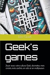 Geek games jouer d'occasion  Livré partout en France
