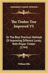 Timber tree improved for sale  Delivered anywhere in USA 