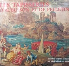 Tapisseries aubusson felletin d'occasion  Livré partout en France