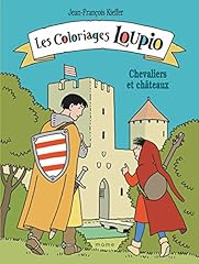 Coloriages loupio chevaliers d'occasion  Livré partout en France