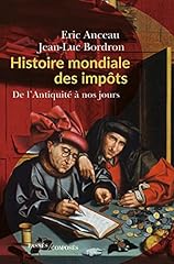 Histoire mondiale impôts d'occasion  Livré partout en Belgiqu